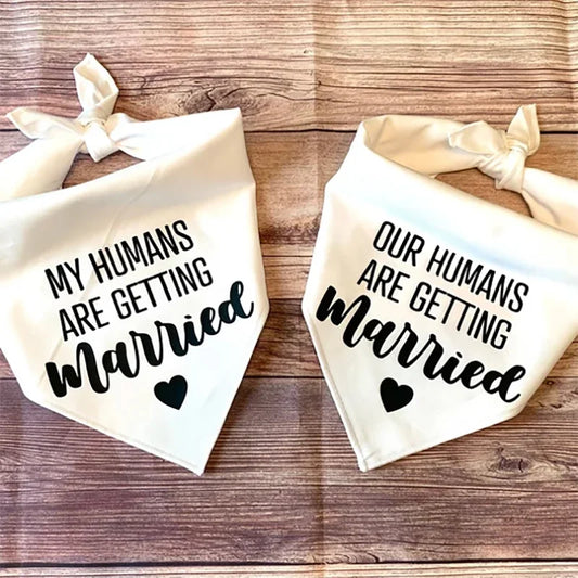 💍🐶 Our Humans Are Getting Married!" Dog Bandana – Adorable Wedding & Engagement Photo Prop!💕